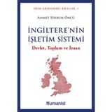 Ingiltere'nin Işletim Sistemi - Devlet, Toplum ve Insan - Ahmet Ferruh Öncü