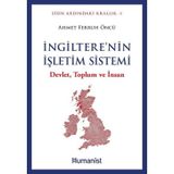 İngilterenin İşletim Sistemi: Devlet Toplum Ve İnsan - Sisin Ardındaki Krallık Serisi