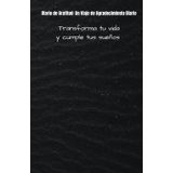 Ingresos con Gratitud: El Camino para Cumplir tus Sueños y Atraer Abundancia: Cómo la Gratitud Diaria Puede Impulsar Tu Éxito Financiero y Transformar Tus Sueños en Realidad
