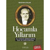 İnkılab Yayınları Hocamla Yıllarım 2 - Ali Yakup Cenkcilerin İlim ve Fikir Dünyası
