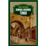 İnkılab Yayınları Osmanlı Devrinde Tunus