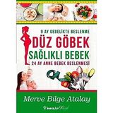 İnkılap Kitabevi Düz Göbek Sağlıklı Bebek: 9 Ay Gebelikte Beslenme 24 Ay Anne Bebek Beslenmesi