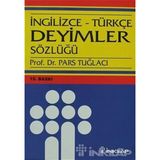 İnkılap Kitabevi İngilizce - Türkçe Deyimler Sözlüğü - Pars Tuğlacı 15. Baskı