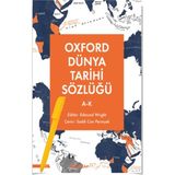 İnkılap Kitabevi Oxford Dünya Tarihi Sözlüğü 1- A-K (Edmund Wright)+Alfa Kalem