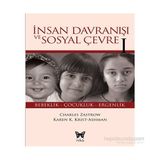 İnsan Davranışı ve Sosyal Çevre - 1 - Charles Zastrow Karen K. Kirst Ashman Anastasia M. Ashman