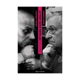 İnsan Doğası İktidara Karşı Adalet - Noam Ckomsky Michel Foucault