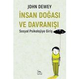 İnsan Doğası Ve Davranışı: Sosyal Psikolojiye Giriş