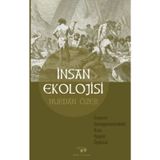 İnsan Ekolojisi - Bilim ve Sanat Yayınları