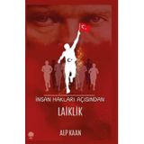 İnsan Hakları Açısından Laiklik / Alp Kaan