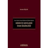 İnsan Hakları Avrupa Mahkemesi İçtihadı Işığında Hakim ve Savcıların İfade Özgürlüğü