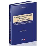İnsan Hakları Avrupa Mahkemesi Kararlarında Adil Yargılanma Hakkı-Sibel İnceoğlu