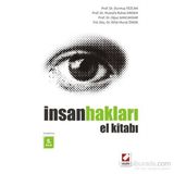 İnsan Hakları El Kitabı - Durmuş Tezcan Mustafa Ruhan Erdem Oğuz Sancakdar Rıfat Murat Önok