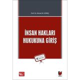 İnsan Hakları Hukukuna Giriş / Ahmet M. Güneş / Adalet Yayınevi / 9786052645697