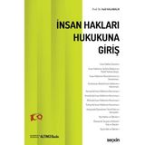 İnsan Hakları Hukukuna Giriş - Halil Kalabalık, Seçkin Yayınları, Eğitim Düzeyi: Akademik, Ciltsiz