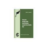 İnsan Hakları Işığında Gazetecinin İşi - Elif N. Hamidi