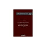 Insan Hakları Kapsamındaki Faaliyetlerin Mahkumiyet Kararlarında Delil Olarak Kullanılması - M. Fatih Karabulut (Ciltli)