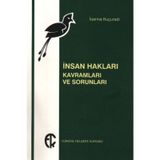 İNSAN HAKLARI KAVRAMLARI VE SORUNLARI - IOANNA KUÇURADI