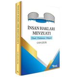 İnsan Hakları Mevzuatı: Ulusal - Uluslararası - Bölgesel (Kapak Değişebilir)
