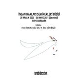 İnsan Hakları Seminerleri Dizisi 28 Aralık 2020-26 Mayıs 2021
