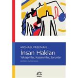 İnsan Hakları: Yaklaşımlar, Kazanımlar, Sorunlar