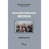 İnsan Haklarının Kıyısındaki Özneler: Mülteciler - Abdurrahman Saygılı