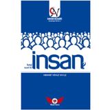 İnsan Hangi İnsan? Nasıl Bir İnsan? - Mehmet Niyazi Yavuz