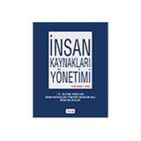İnsan Kaynakları Yönetimi - Cavide Uyargil Ahmet Cevat Acar Gönen Dündar İsmail Durak Ataay Lale Tüzüner Oya Özçelik Ömer Sadullah Zeki Adal