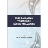 İnsan Kaynakları Yönetiminde Güncel Yaklaşımlar - Dr. Bünyamin Akdemir
