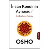 İnsan Kendinin Aynasıdır - Osho