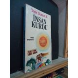 İnsan Kurdu - tarik dursun kakinc