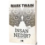 İnsan Nedir? - Mark Twain