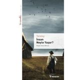 İnsan Neyle Yaşar? - Kısaltılmış Metin