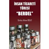İnsan Ticareti Töresi - Berdel - Atayurt Yayınları