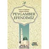 İnsan ve Topluma Ulaşma Yönüyle Peygamber Efendimiz