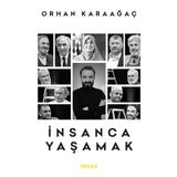 İnsanca Yaşamak - Mehmet Ş. Matur
