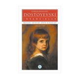 İnsancıklar - Dostoyevski - Maviçatı