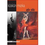 İnsancıl Yayınları Küskün Mızıka