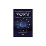 insani Güvenliğin Realist Açıdan Eleştirisi - Avrupa Birliği’nin Covd-19 Pandemisiyle Mücadelesi - Şeyma Kalyoncu İlhan