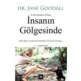 İnsanın Gölgesinde Beyaz Baykuş Yayınları
