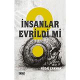 İnsanlar Evrildi mi - Hüdai Çakmak
