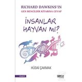 İnsanlar Hayvan Mı - Hüdai Çakmak