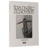 İnsanlığın Amentüsü - Yusuf Çifci