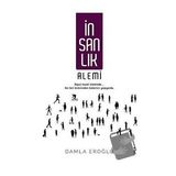 İnsanlık Alemi - Damla Eroğlu