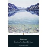 Inspirations: Selections from Classic Literature