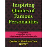 Inspiring Quotes of Famous Personalities: Quotes to Illuminate Your Journey