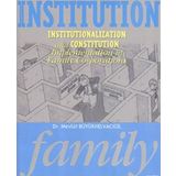 Institution Family - Mevlüt Büyükhelvacıgil