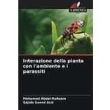 Interazione della pianta con l'ambiente e i parassiti