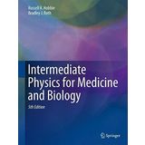 Intermediate Physics for Medicine and Biology by Russell K. Hobbie (2015-05-05)