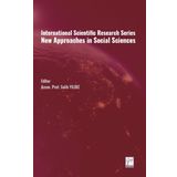 International Scientific Research Series New Approaches in Social Sciences - Gazi Kitabevi Kolektif