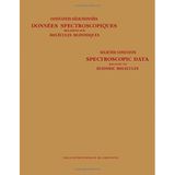 International tables of selected constants, 17: Spectroscopic Data Relative to Diatomic Molecules